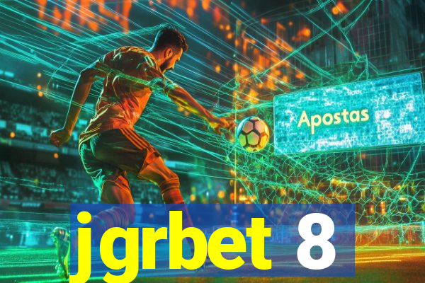 jgrbet 8